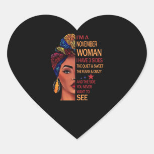 Birthday Gifts   I'm A November Woman Heart Sticker