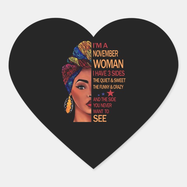 Birthday Gifts | I'm A November Woman Heart Sticker (Front)