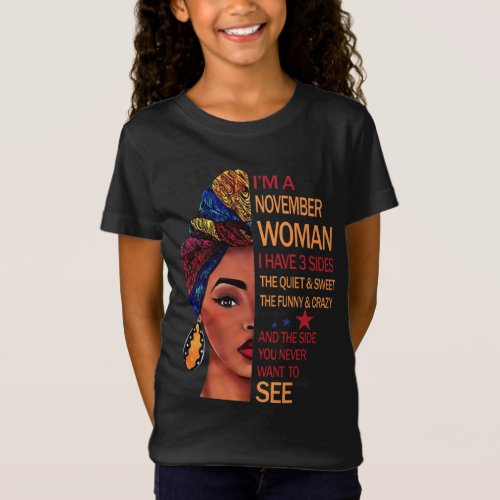 Birthday Gifts  Im A November Woman T_Shirt