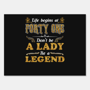 Birthday Gifts Life Begins At Forty One Sign