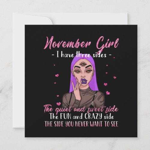 Birthday Gifts  November Girl I Have Three Sides Save The Date