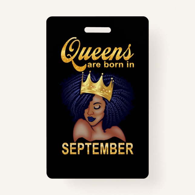 Birthday Gifts | Queens Are Born In September Badge (Front)