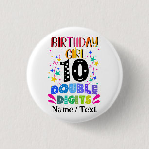 Birthday Girl 10 Double Digits  Button