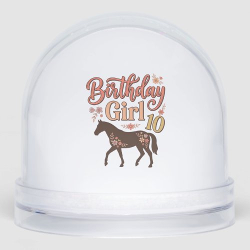 Birthday Girl 10 Horse Floral Vector Design_1 Snow Globe
