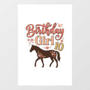 Birthday Girl 10 Horse Floral Vector Design_1 Window Cling