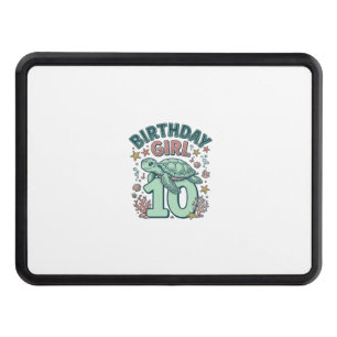 Birthday Girl 10 Sea Turtle Vintage Engraving Desi Hitch Cover
