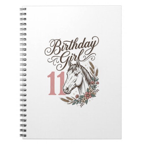 Birthday Girl 11 Horse Floral Vintage Shirt Design Notebook