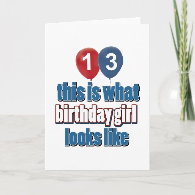 Birthday Girl 13 Card (Front)