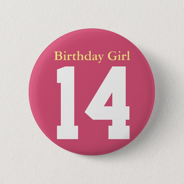 Birthday Girl 14 Pinback Button (Front)