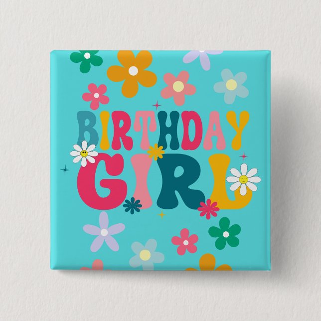 Birthday Girl 2" Square  Button (Front)