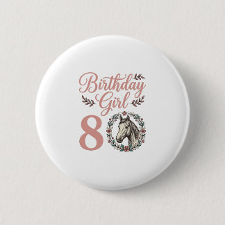 Birthday Girl 8 Horse Floral Vintage Shirt Design Button