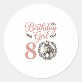 Birthday Girl 8 Horse Floral Vintage Shirt Design Classic Round Sticker