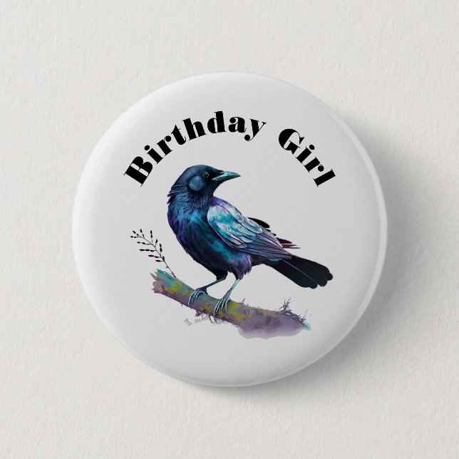 Birthday Girl - Beautiful Raven on a Tree Branch Button (Front)