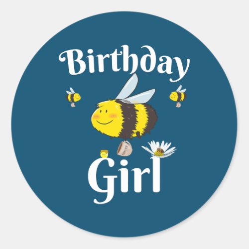 Birthday Girl Beekeeper Coffee Lover Family Bee Classic Round Sticker