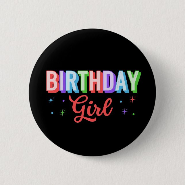 Birthday Girl  Button (Front)
