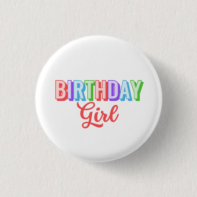 Birthday Girl  Button (Front)