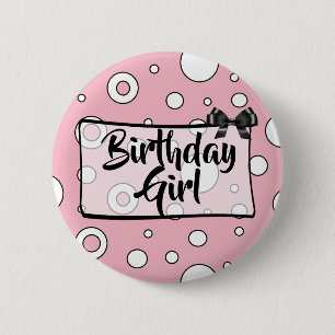 Birthday Girl Button Black, white and pink Bow