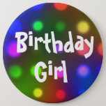 Birthday Girl Button Pin at Zazzle