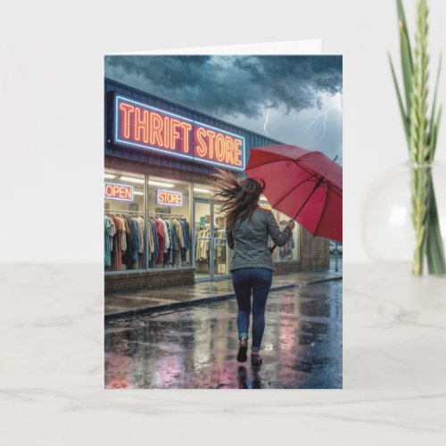 Birthday Girl by a Thrift Store in Thunderstorm Card