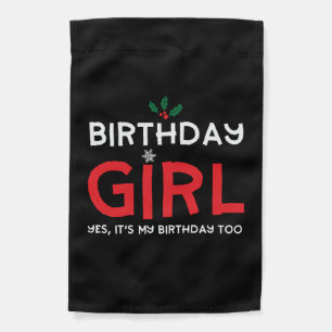 Birthday Girl Christmas Xmas B Day Garden Flag