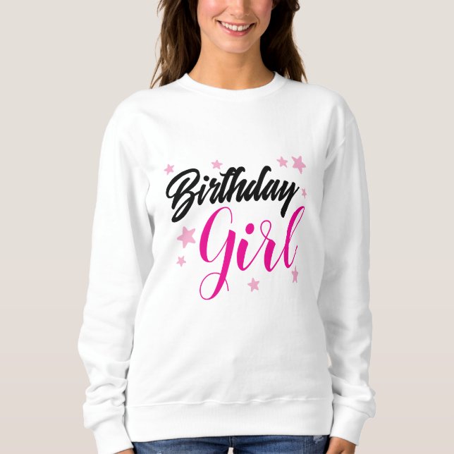 birthday girl custom unique colorful women's sweatshirt (Front)