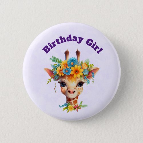 Birthday Girl Cute Giraffe with Floral Crown Button