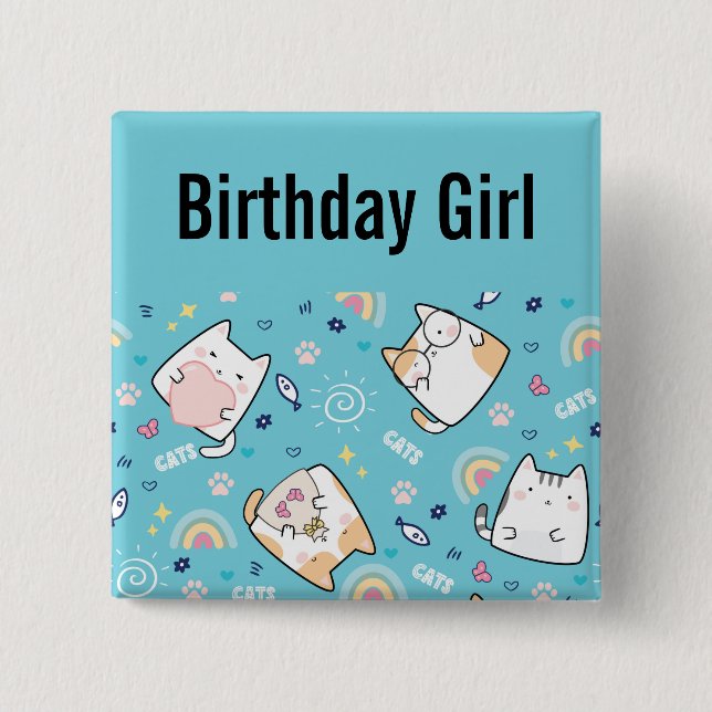 Birthday Girl  Cute Kitty Cat Pattern Whimsical Button (Front)