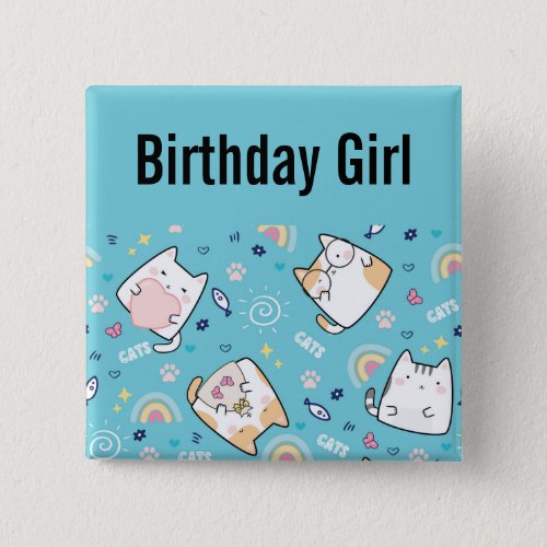 Birthday Girl  Cute Kitty Cat Pattern Whimsical Button