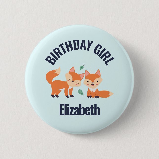 Birthday Girl Cute Orange Foxes Illustration Button (Front)