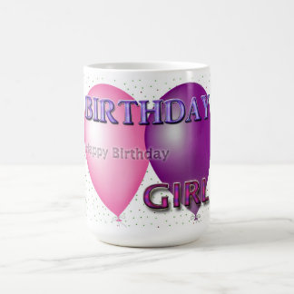 Birthday Girl Happy Birthday Coffee Mug
