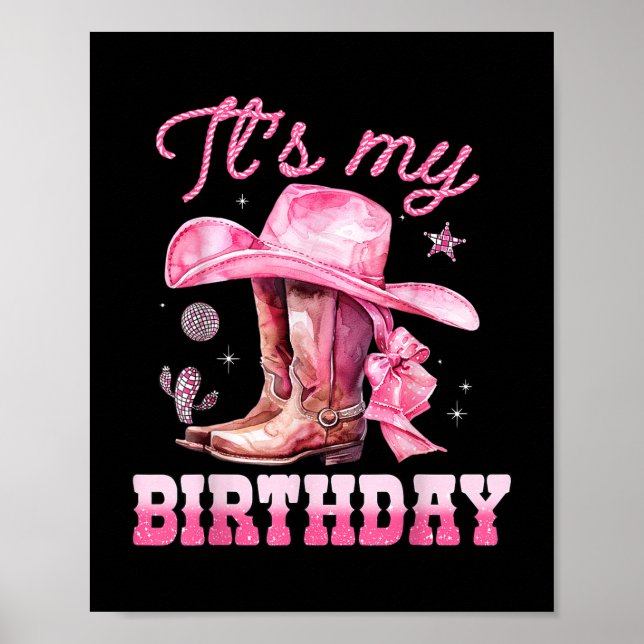 Birthday Girl It's My Birthday Pink Western Co Poster (Front)