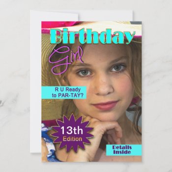 Birthday Girl - Mag. Cover - Insert Photo- Any Age Invitation by TrudyWilkerson at Zazzle