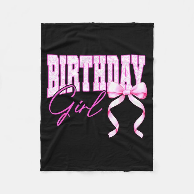 Birthday Girl Nk Toile Coquette Bow Birthday Party Fleece Blanket (Front)