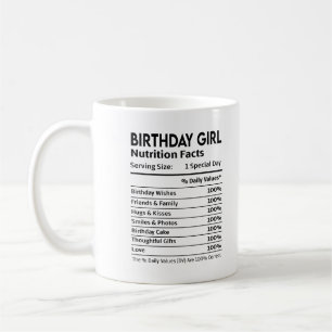 Birthday Girl Nutritional Label Coffee Mug