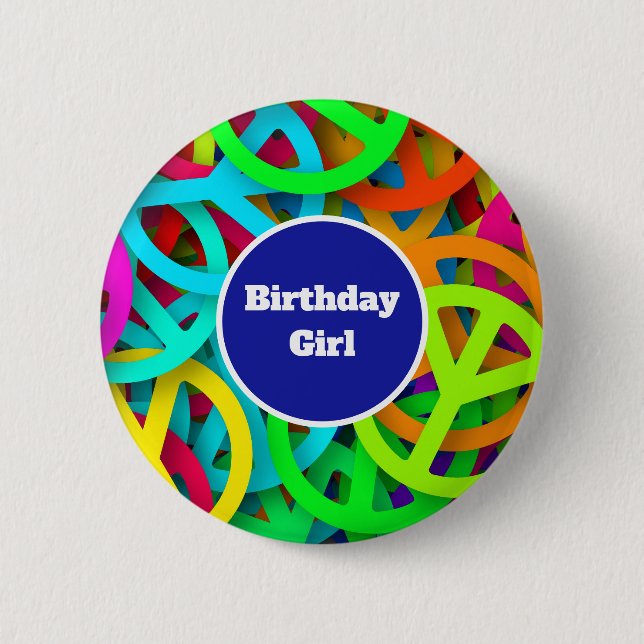 Birthday Girl Peace Signs Groovy Sixties Vibe Button (Front)