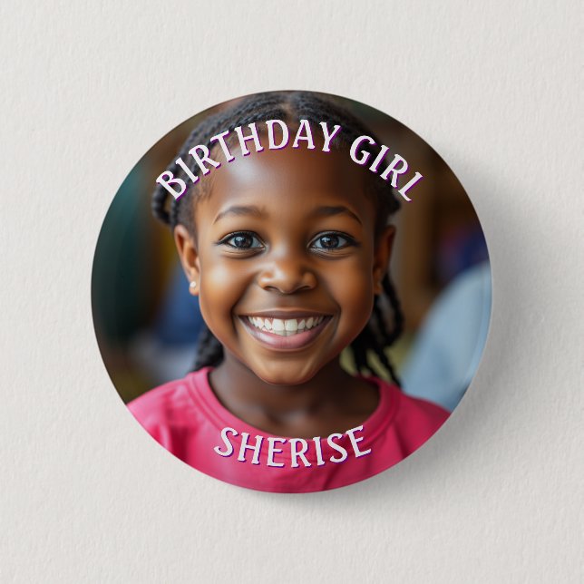 Birthday Girl Personalized Photo and Name Button (Front)