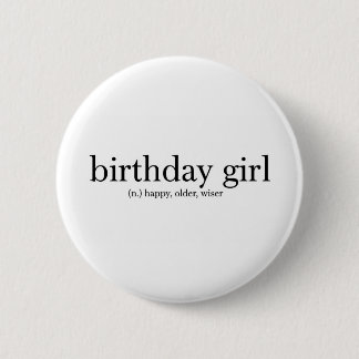 Birthday Girl Pinback Button