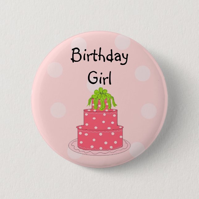 Birthday Girl - Pink Cake Button (Front)