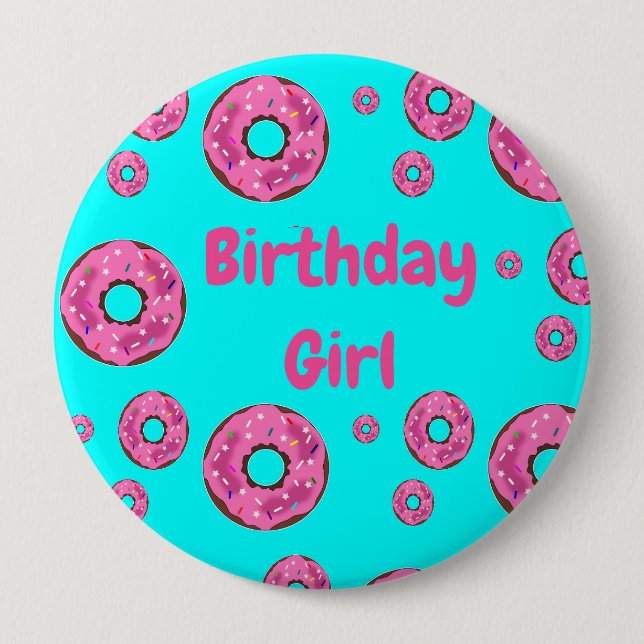 Birthday girl Pink cream donuts Button (Front)