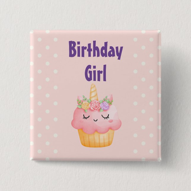 Birthday Girl - Pink Cupcake Unicorn with Roses Button (Front)