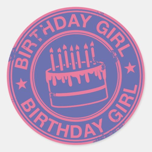Birthday Girl _pink rubber stamp effect_ Classic Round Sticker