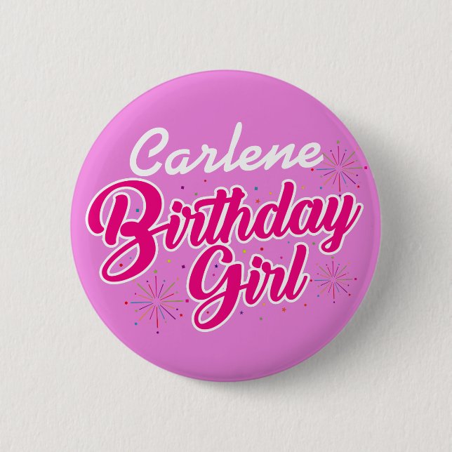 Birthday Girl Pink Typography with NAME on PINK Button (Front)