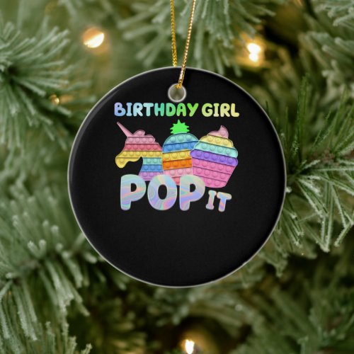 Birthday girl pop it unicorn girl pop it birthday ceramic ornament