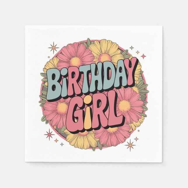 Birthday Girl - Retro Floral Celebration Napkins (Front)
