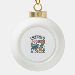 Birthday Girl Sea Turtle 7th Birthday Vector Desig Ceramic Ball Christmas Ornament