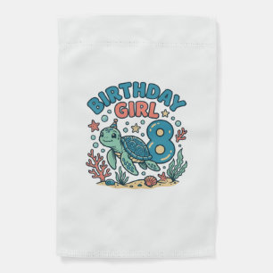 Birthday Girl Sea Turtle 8th Birthday Shirt Design Garden Flag