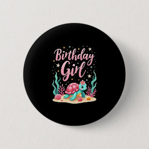 Birthday Girl Sea Turtle Theme Birthday Party Ocea Button