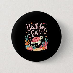 Birthday Girl Sea Turtle Theme Birthday Party Ocea Button