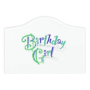 Birthday Girl Sign by specialexpress at Zazzle