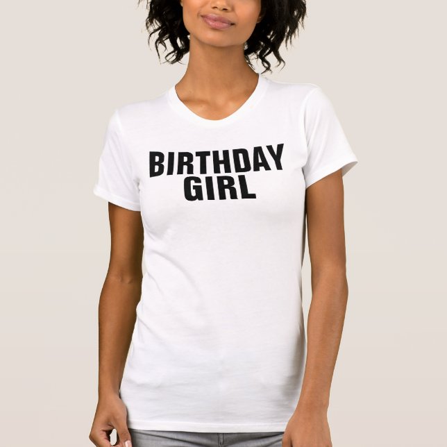 Birthday Girl T-shirts for her (Front)